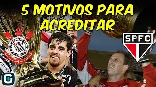 Corinthians x São Paulo  5 motivos para ACREDITAR no TÍTULO 190419 [upl. by Asilanna]