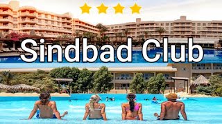 Sindbad Club 4⭐ Hotelquot Hurghada Egypt ULTRA HD [upl. by Ednil]