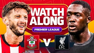 Southampton 23 Liverpool  WATCHALONG [upl. by Airamak233]