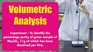 Volumetric Analysis  Titration of HCl with standard solution of sodium carbonate  Chemistry Lab [upl. by Kare]