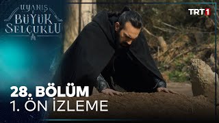 Uyanış Büyük Selçuklu 28 Bölüm 1 Ön İzleme [upl. by Goldy]