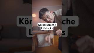 Körpersprache verbessern Lifehacks lifehacks körpersprache [upl. by Donegan407]