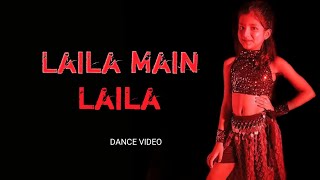 Laila Main LailaDance Cover By Disha Roy [upl. by Jean359]