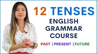 PAST PRESENT FUTURE  12 English Tenses  Learn English Grammar Course [upl. by Abrahan973]