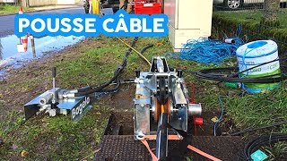 Aiguillage tirage de Fibre Optique avec le POUSSE CABLE [upl. by Namzzaj]