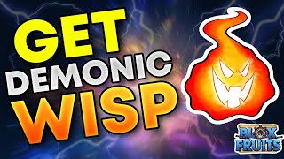 How to Get the Demon Wisp in Bloxfruit [upl. by Adiazteb]