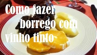 O melhor Borrego com Vinho Tinto [upl. by Chesna]