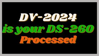 How to Know your DS260 has been Processed [upl. by Yenahs362]