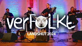 verFOLKt  quotVorsicht Sie werden verFOLKtquot 30th anniversary concert Landshut 2024 [upl. by Aseyt]