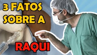 TRÊS FATOS SOBRE A RAQUIANESTESIA [upl. by Jen41]