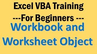 Excel VBA Tutorial 05  Working with Workbook and Sheet with VBA [upl. by Ber897]