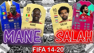 SADIO MANE VS MOHAMED SALAH FIFA EVOLUTIONULTIMATE TEAM HISTORY FIFA 1420 [upl. by Coraline]