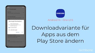 Bevorzugte Downloadvariante für Apps aus dem Play Store ändern  Samsung Android 14  One UI 6 [upl. by Annawaj]