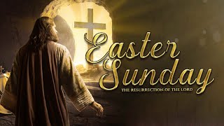 Easter Sunday The Resurrection of the Lord March 31 2024 [upl. by Casey799]