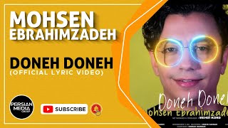 Mohsen Ebrahimzadeh  Doneh Doneh I Official Lyric Video  محسن ابراهیم زاده  دونه دونه [upl. by Sadirah]