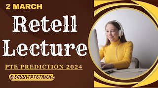 PTE RETELL LECTURE MARCH 2024  MOST REPEATED IN EXAMS PREDICTION [upl. by Bessie]