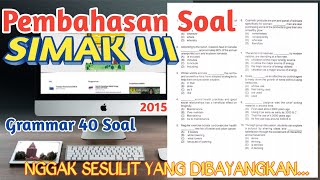 Bahasa Inggris  Soal SIMAK UI 2015 Bahasa Inggris dan Pembahasan English with Agustiawan [upl. by Ma]