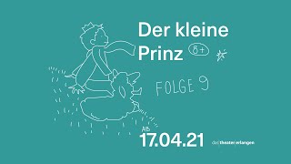 Der kleine Prinz Folge 9 [upl. by Adelice]