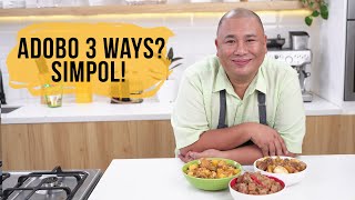 Adobo 3 ways SIMPOL [upl. by Daisy740]