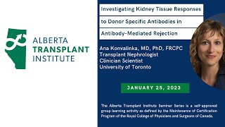 Investigating Kidney Tissue Responses to Donor Specific Antibodies in Antibody Mediated Rejection [upl. by Luckin]