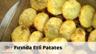 Fırında Etli Patates Tarifi [upl. by Albert]