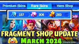 FRAGMENT SHOP MARCH 2024 UPDATE🌸  WHICH SKINS amp WHICH HEROES🤔 [upl. by Enneire]