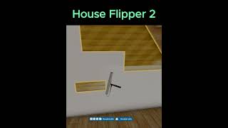 House Flipper 2 Shorts [upl. by Snowman]