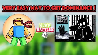 How to get dominance  Very easy to get Slap battle  Roblox [upl. by Karlow203]