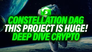 Constellation DAG  Deep Dive This Project Is Going To Be Huge Federal Use Cases amp MORE [upl. by Airom]