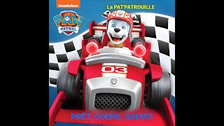 la lecture du livre PRÊT COURS SAUVE La PATPATROUILLE nickelodeon livre PAW PATROL histoire [upl. by Diena]