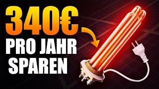 Neuer 150€Heizstab schlägt Solarthermie So gehts [upl. by Ennove]