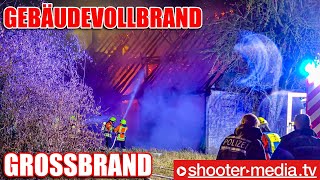 🚒 🔥 GROSSBRAND  LANDWIRTSCHAFTLICHES GEBÄUDE im VOLLBRAND 🔥 🚒  Löscharbeiten [upl. by Barkley]