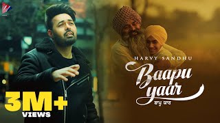 BAAPU YAAR  Harvy Sandhu  Official Video [upl. by Gaivn]