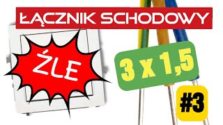 Łączniki 3 Jak podłączyć łącznik schodowy  korespondencja 3x15  schemat LINK W OPISIE [upl. by Nnairak]