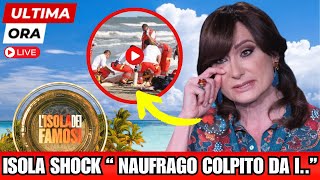 🔴 ISOLA DEI FAMOSI SHOCK NAUFRAGO GRAVISSIMO “È STATO… [upl. by Sissel925]