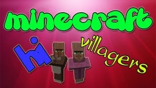 Minecraft Hi Villagers  Part 3 [upl. by Rick]