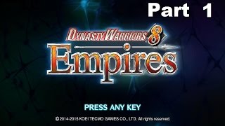 Dynasty Warriors 8 Empires  Part 1 เปิดตำนานแต่งงาน [upl. by Almeida]