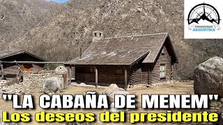 Así está LA CABAÑA DE MENEM 2024  Informe Completo desde ANILLACO  Personas que visitaron a MENEM [upl. by Henni227]