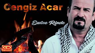 Cengiz Acar  Ewîne Rinde [upl. by Renae]