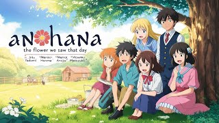 Anohana The Flower We Saw That Day  An InDepth Anime Review [upl. by Ayhay965]