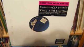 Comptons Most Wanted  They Still Gafflin Radio Mix [upl. by Lucia]