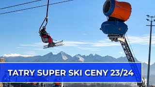 Tatry Super Ski ceny 2324 [upl. by Bathsheeb]