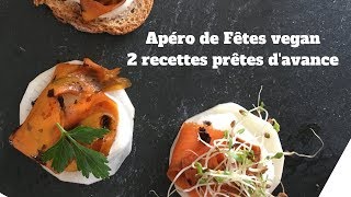 Apéro de fêtes 100 VÉGÉTAL  Carottes fumées crème au raifort  Terrine de lentilles [upl. by Eneja]