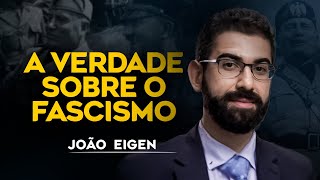 Te ENSINARAM TUDO ERRADO sobre o FASCISMO  João Eigen  Caravelas Podcast 19 [upl. by Nyrtak]