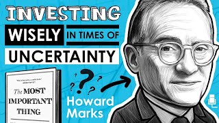 Investing Wisely In Times Of Uncertainty with Howard Marks [upl. by Jevon]