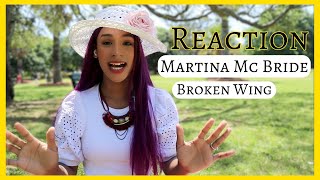 Martina McBride Broken Wing Reaction [upl. by Leonsis]