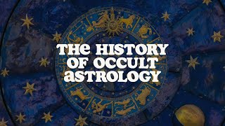 The History of Occult Astrology  A Theosophical Perspective with Pablo Sender [upl. by Leimad616]