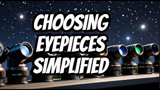 Telescope eyepieces Beginners guide Which eyepiece to use first [upl. by Alvan]