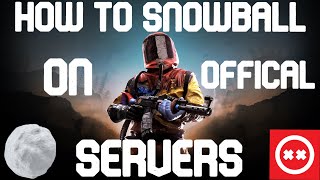 How to Snowball FAST on Official Rust Servers [upl. by Iru177]