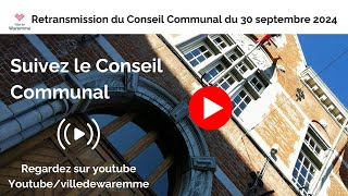 Conseil Communal du 30 septembre 2024 [upl. by Eciryt]